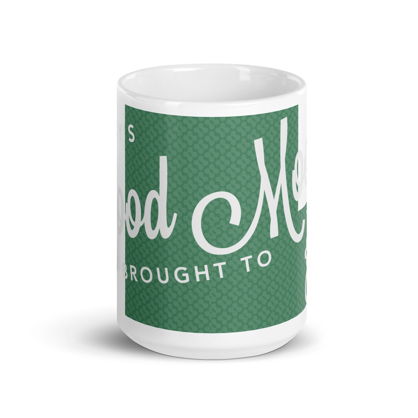 Good Mood Coffee Mug