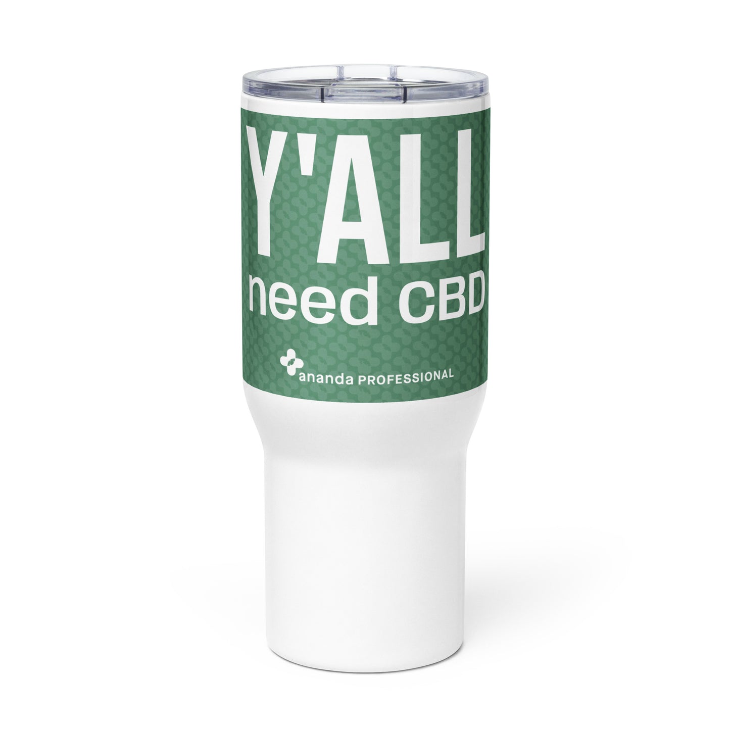 Y'ALL need CBD Tumbler - Handle