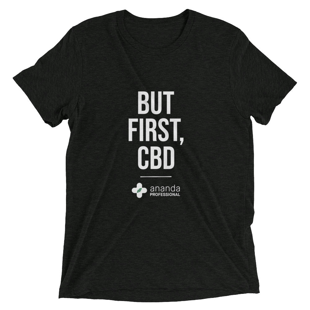 But First, CBD T-Shirt