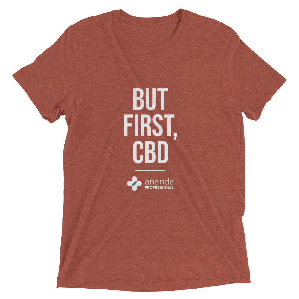But First, CBD T-Shirt