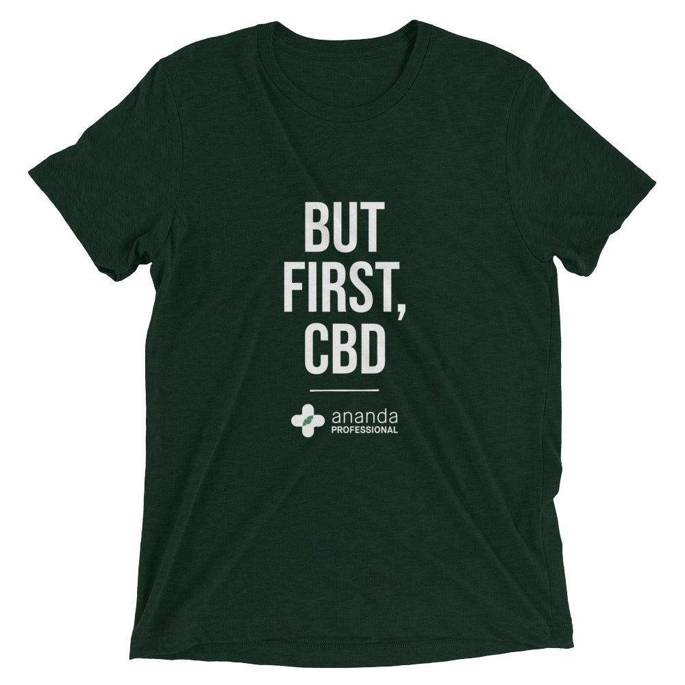 But First, CBD T-Shirt